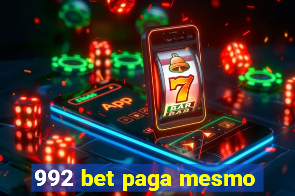 992 bet paga mesmo